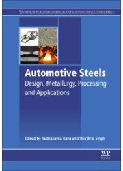 Automotive Steels: Design, Metallurgy, Processing and Applications